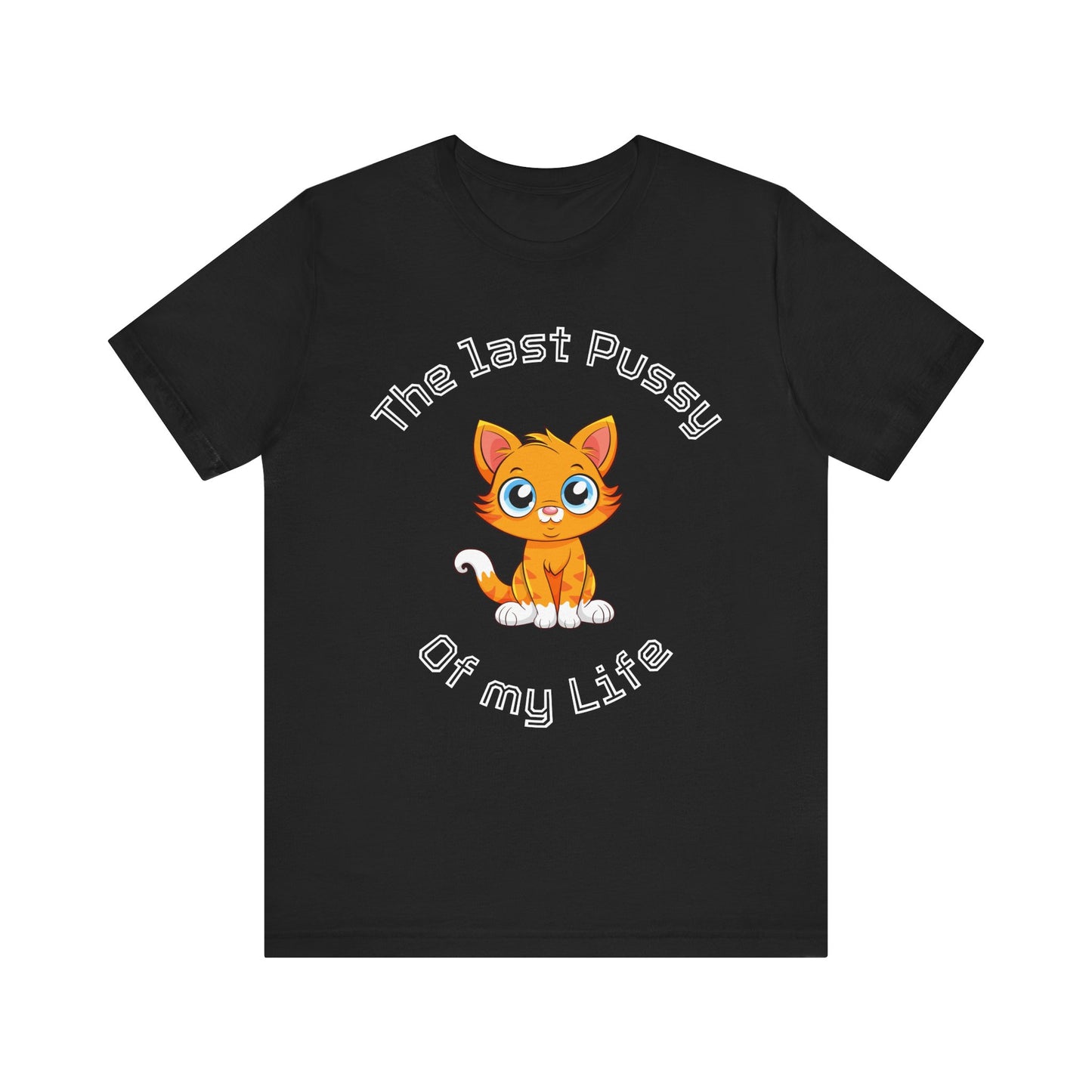 Team Bräutigam "The Last Pussy of my Life"