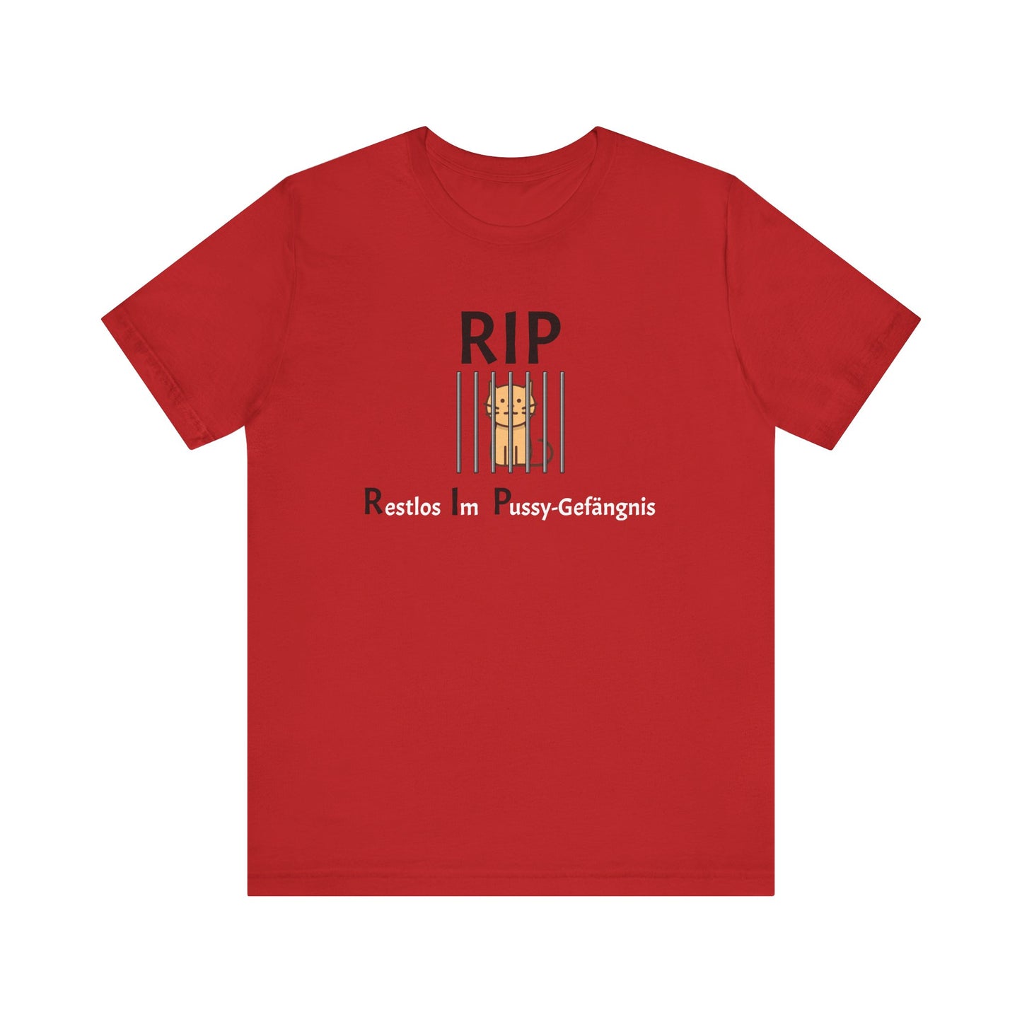 Team Bräutigam "RIP das Pussy-Gefängnis"