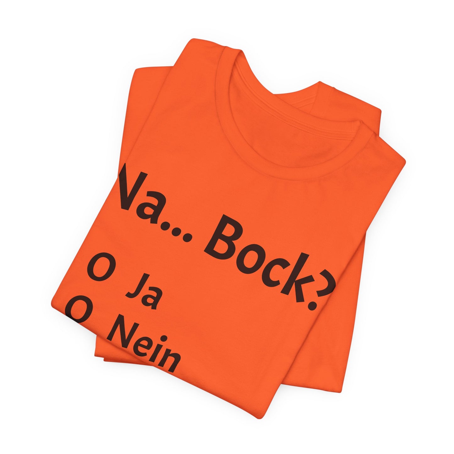 Na... Bock?