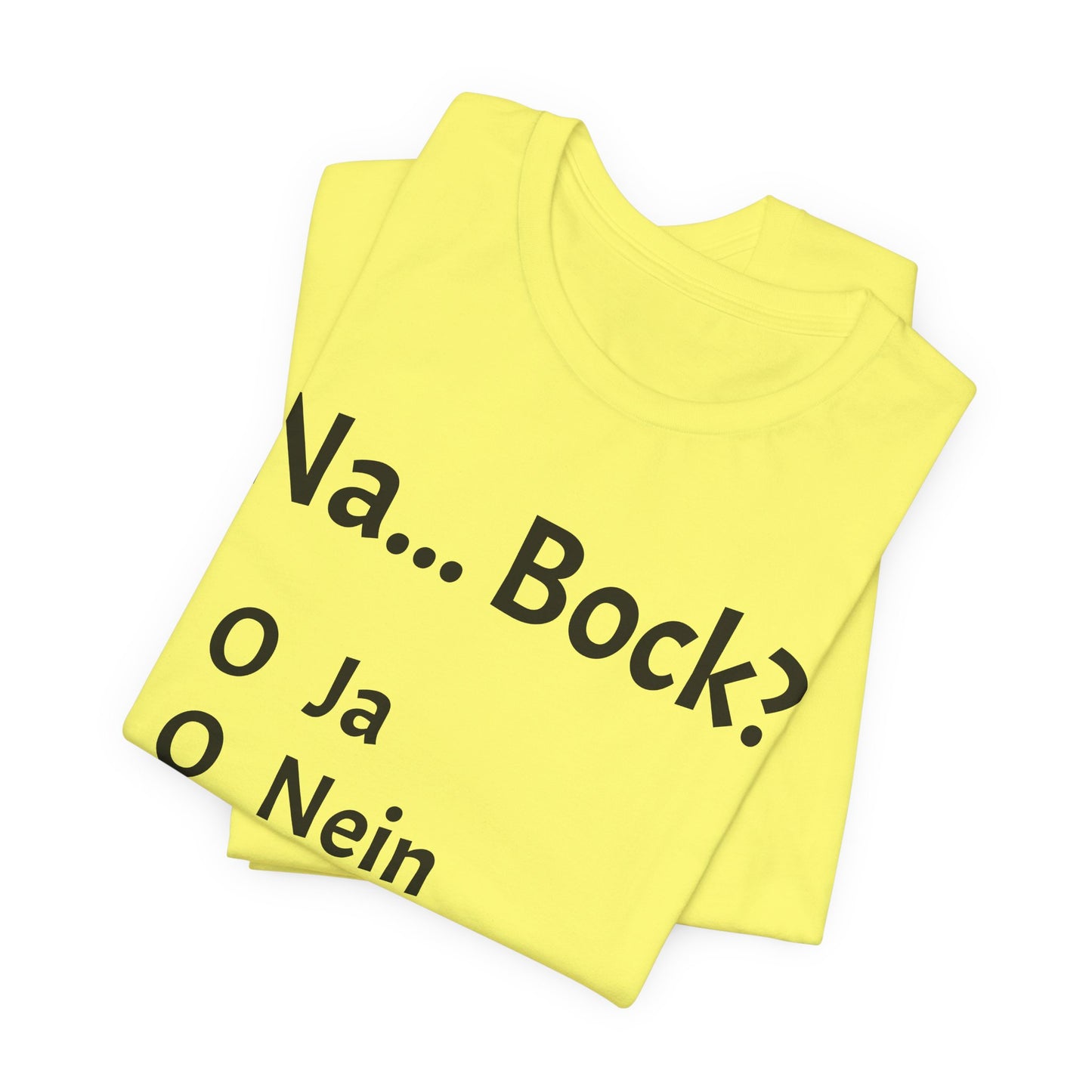 Na... Bock?