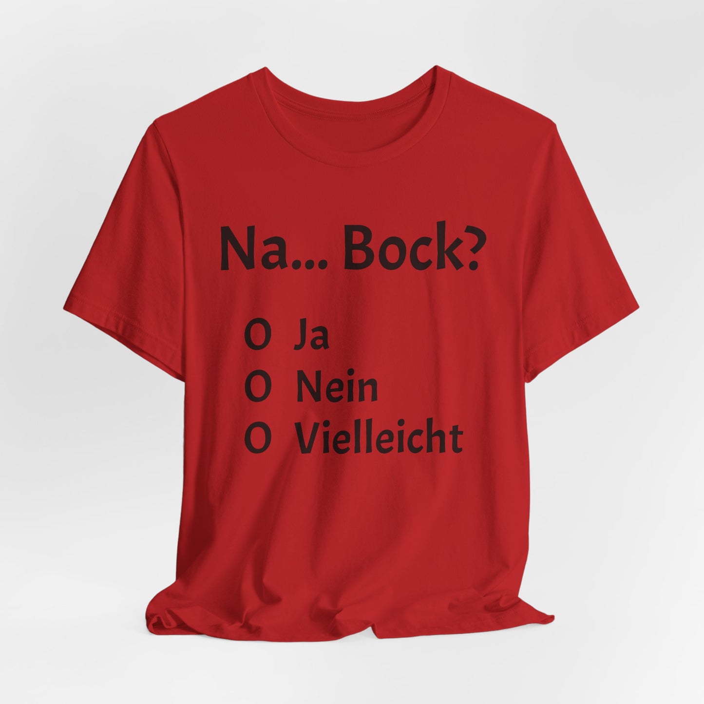 Na... Bock?