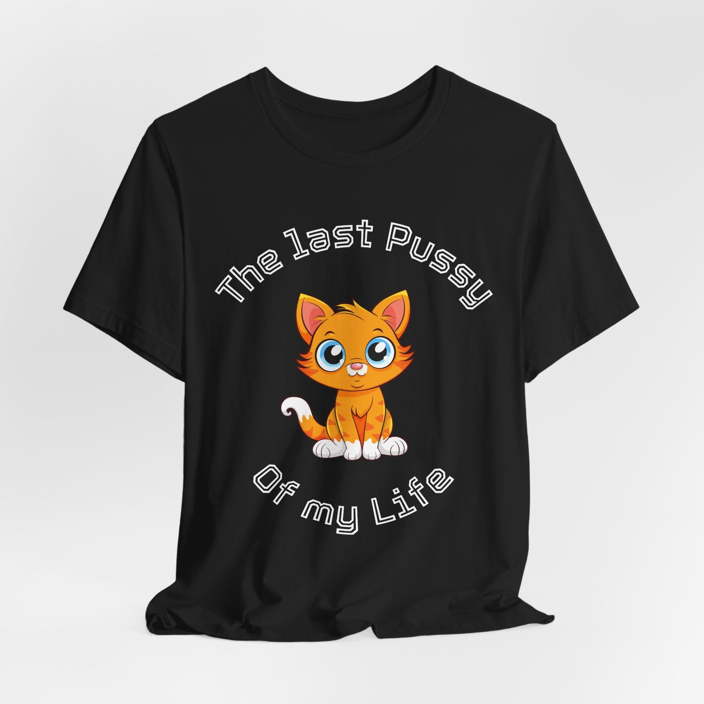 Team Bräutigam "The Last Pussy of my Life"
