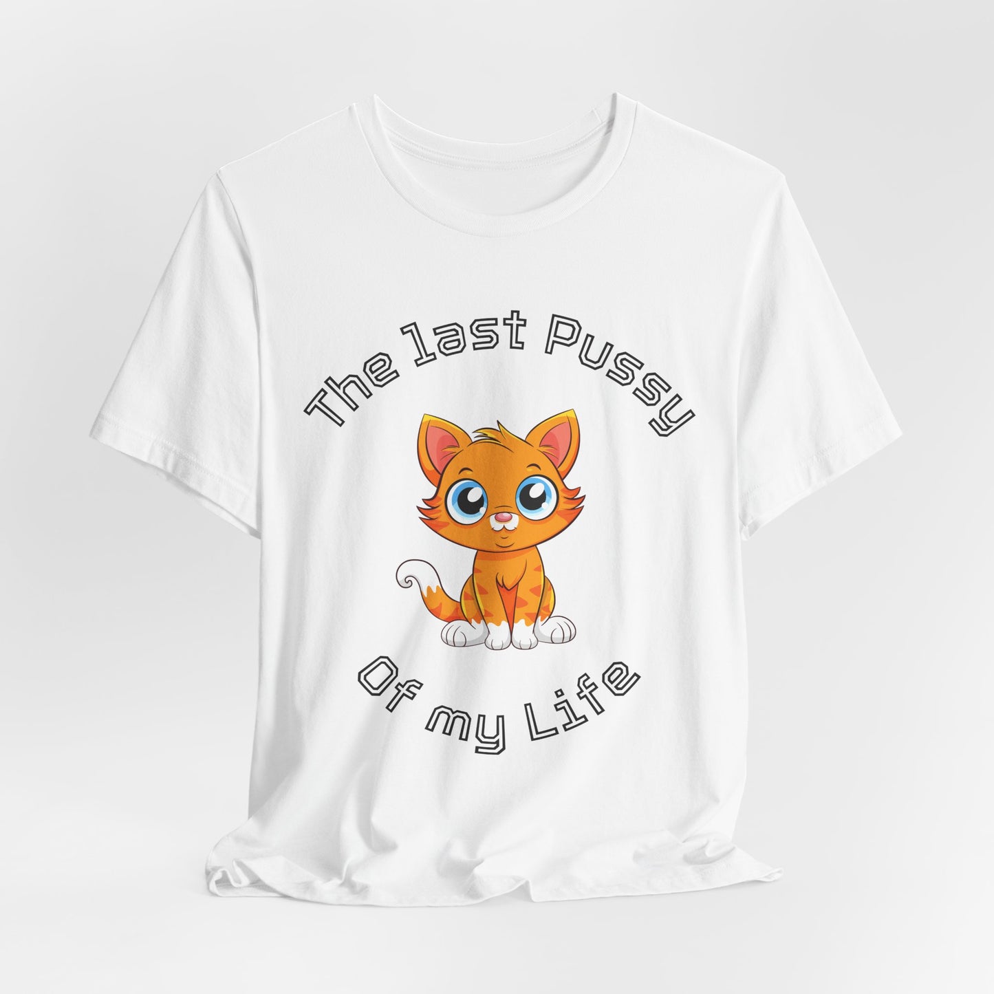 Team Bräutigam "The Last Pussy of my Life"