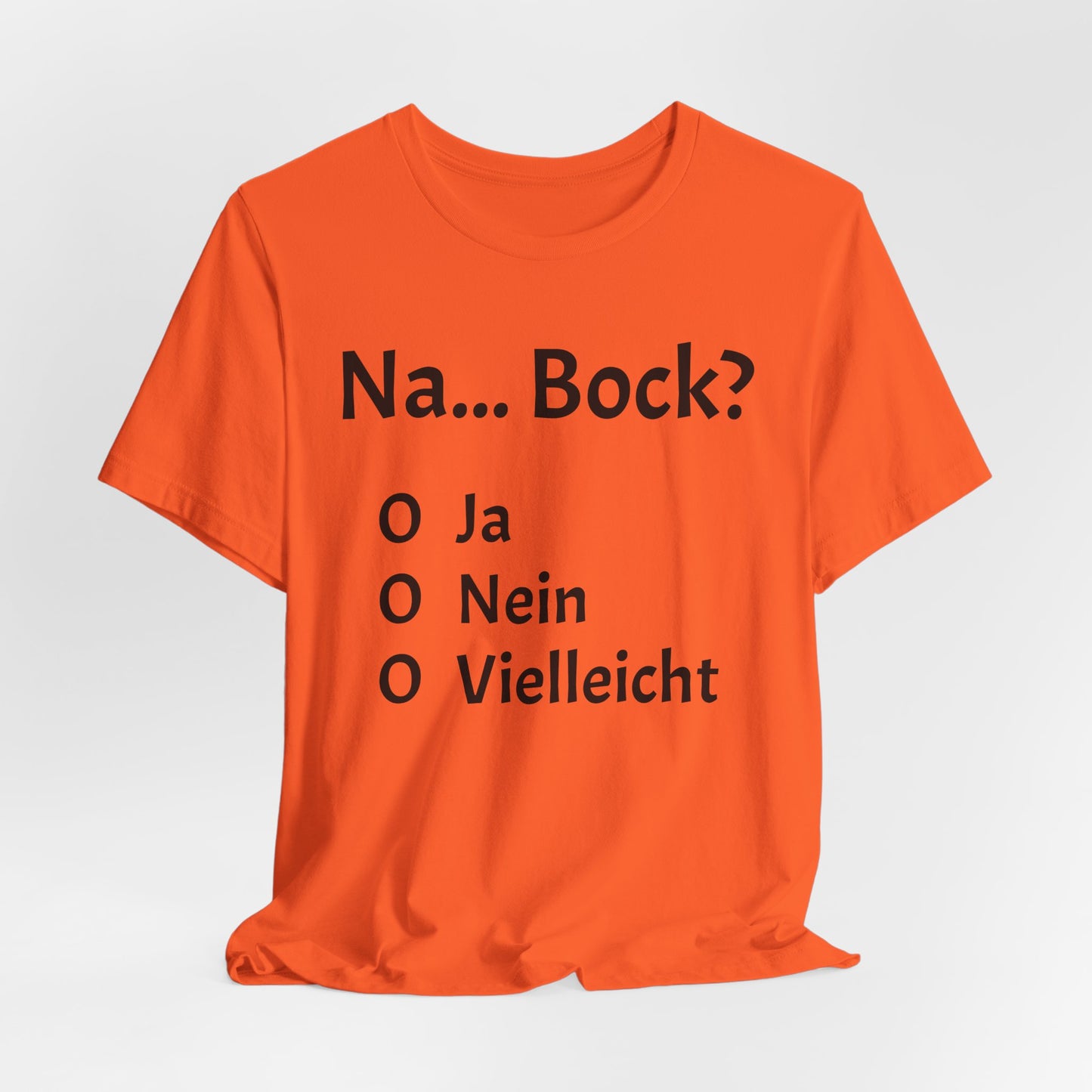 Na... Bock?