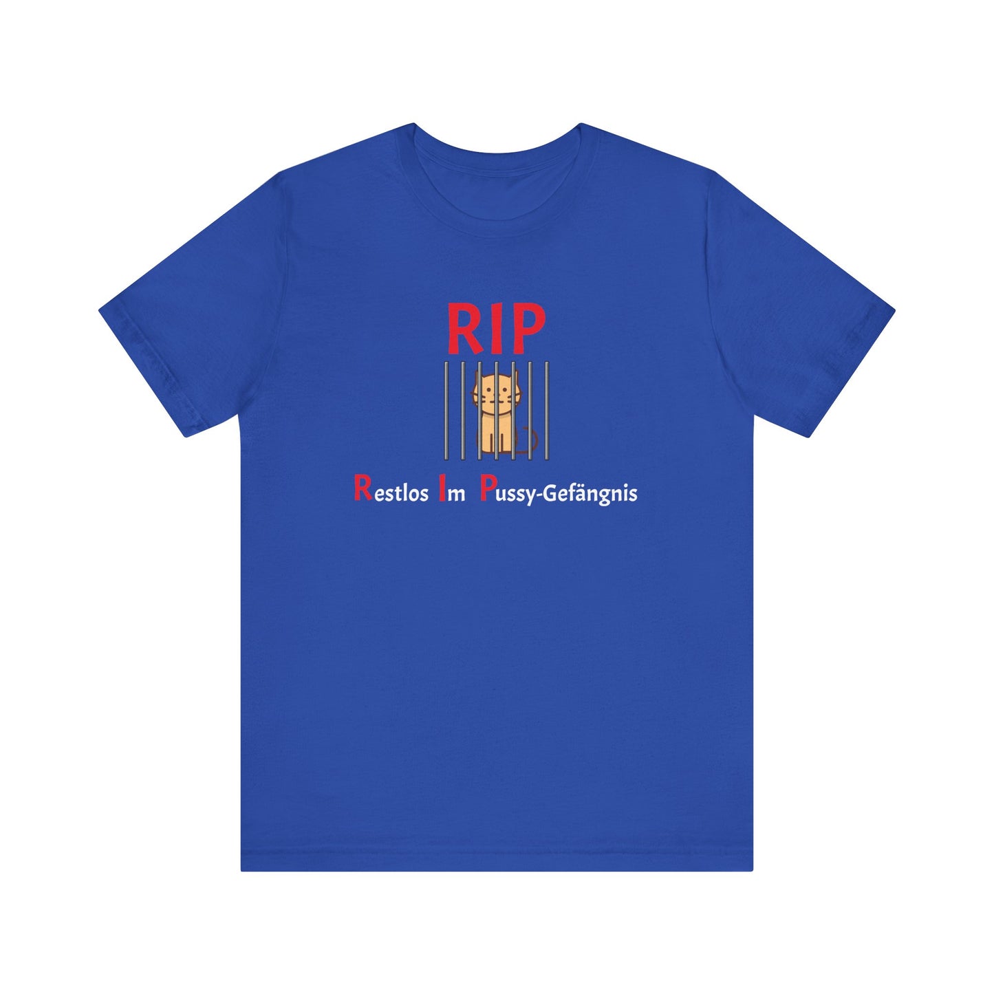 Team Bräutigam "RIP das Pussy-Gefängnis"