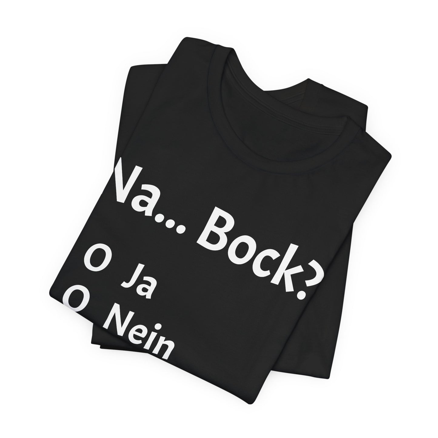 Na... Bock?