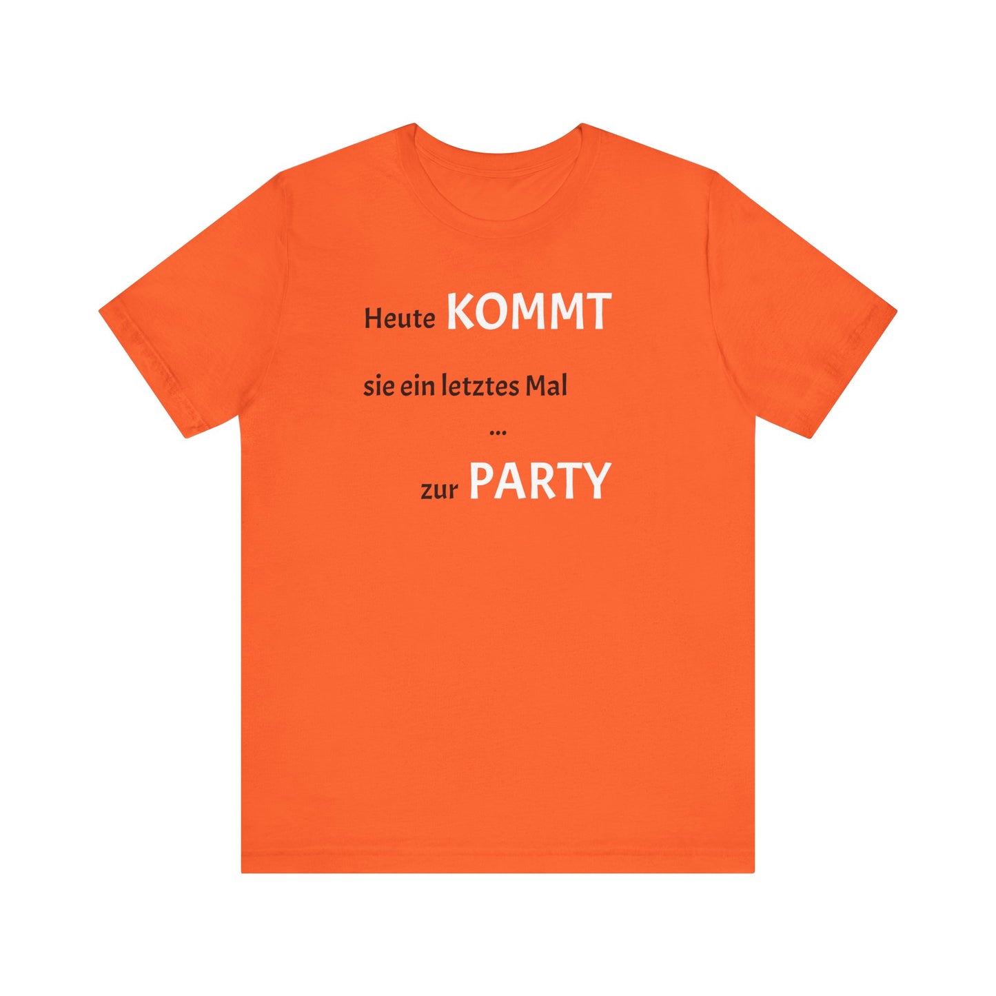 Team Braut "Ein letztes Mal KOMMEN"